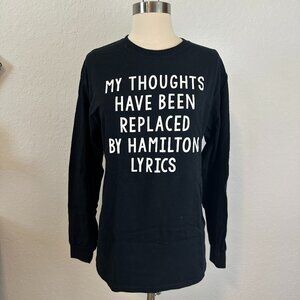 Hamilton Lyrics Size M Long Sleeve Tee Unisex Black Graphic Shirt Crewneck